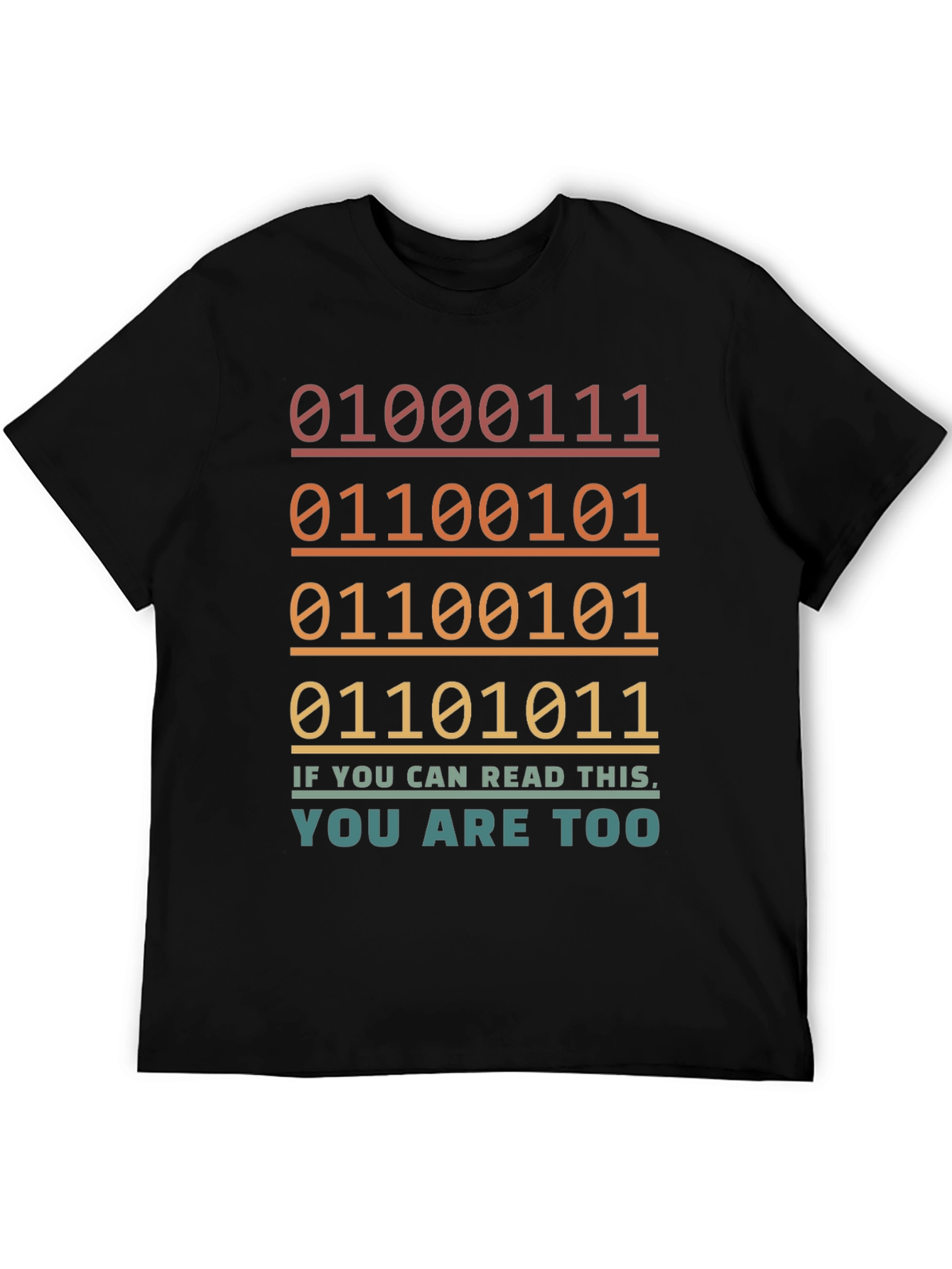 Binary Code You Are Too T-Shirt