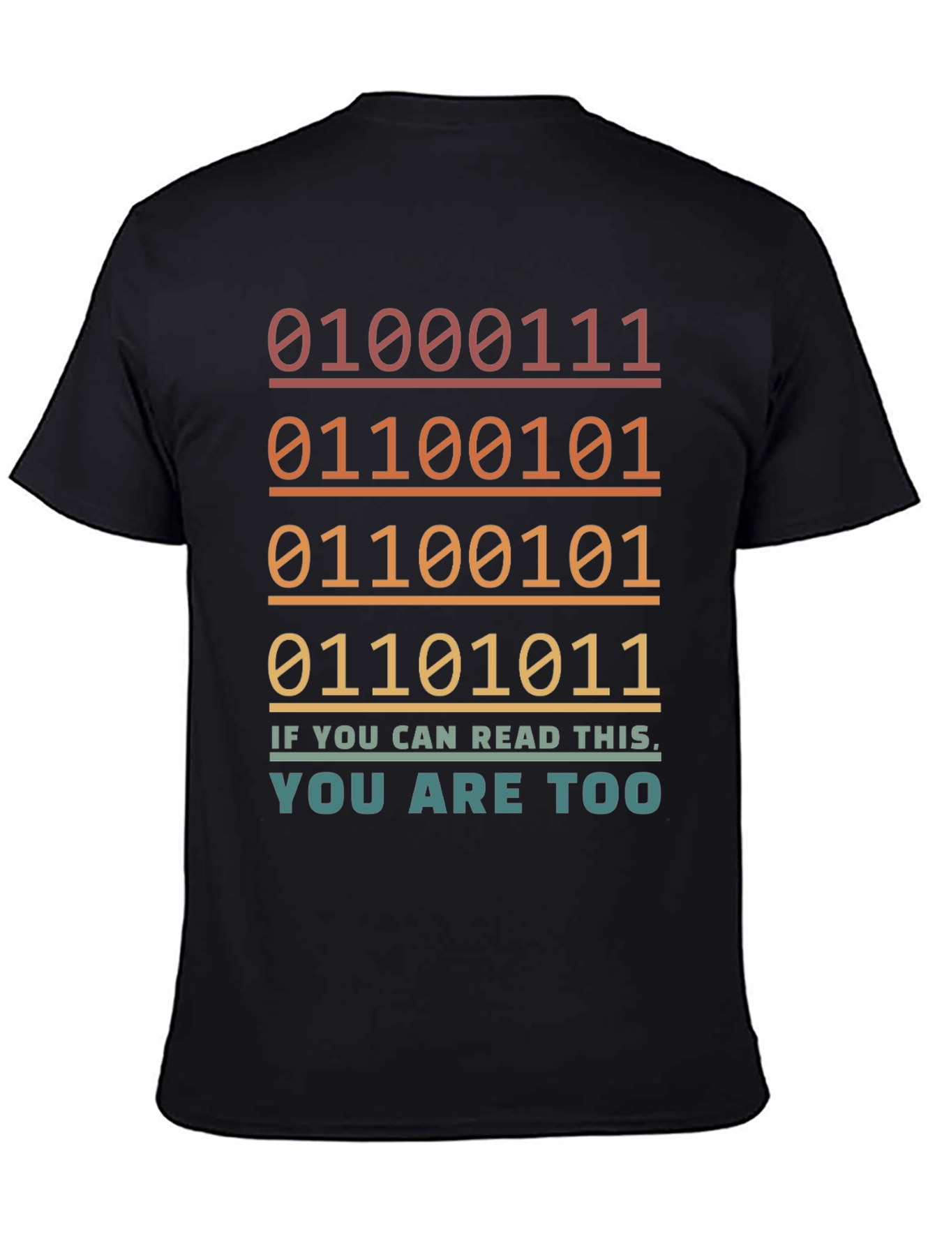 Binary Code You Are Too T-Shirt