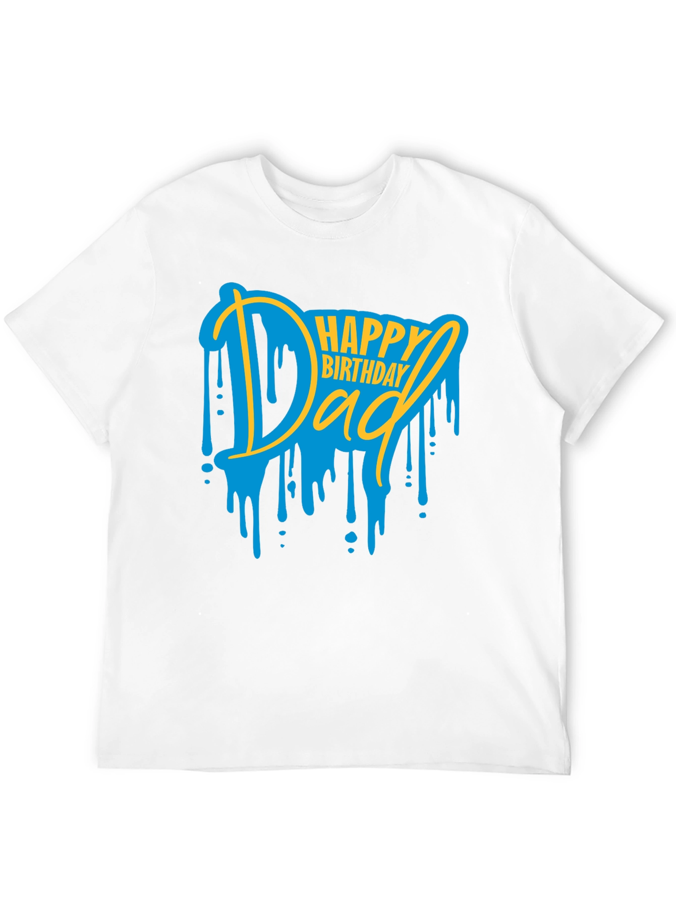 Happy Birthday Dad T-Shirt Fathers Day Tee