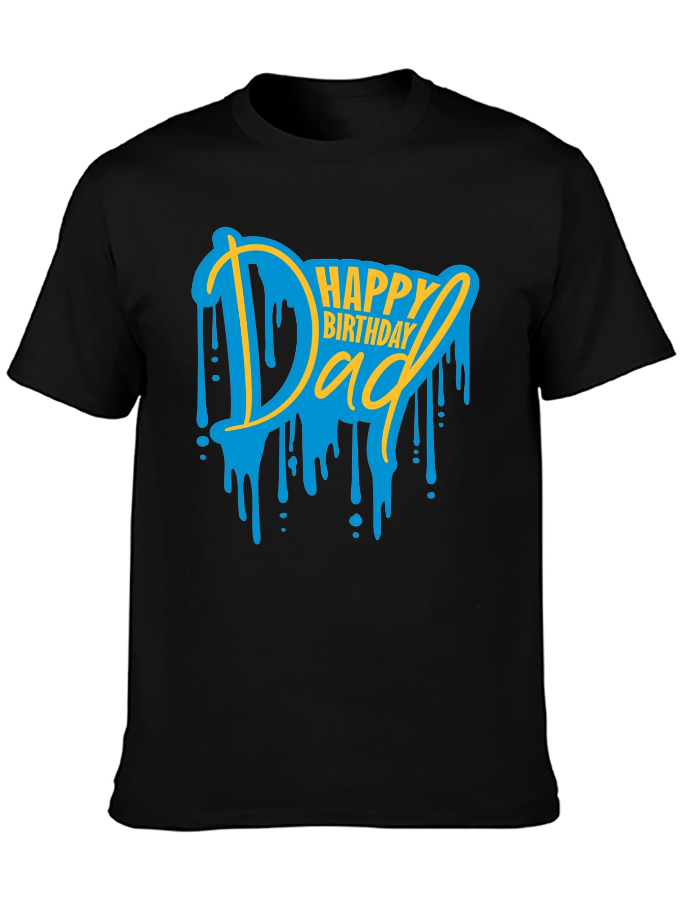 Happy Birthday Dad T-Shirt Fathers Day Tee