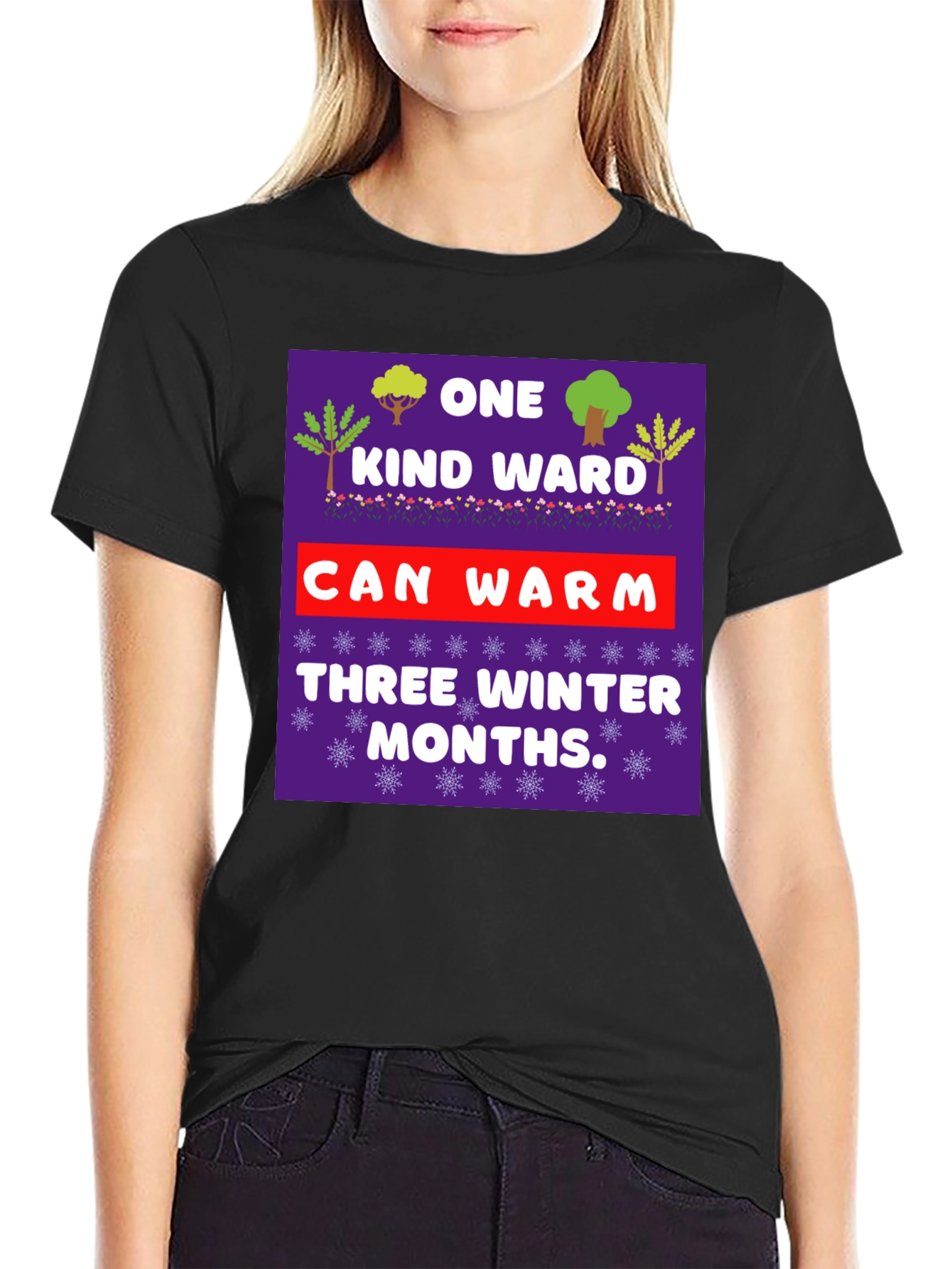 Kind Word Warm Winter Months T-Shirt