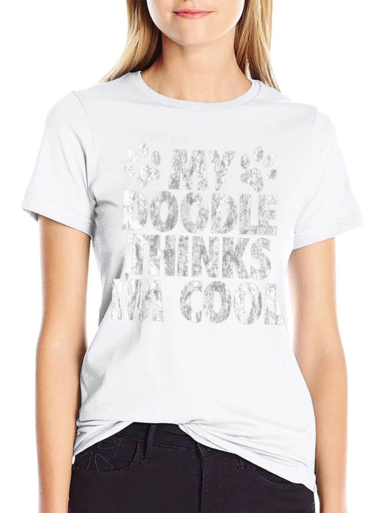 My Doodle Thinks Im Cool - Graphic T-Shirt