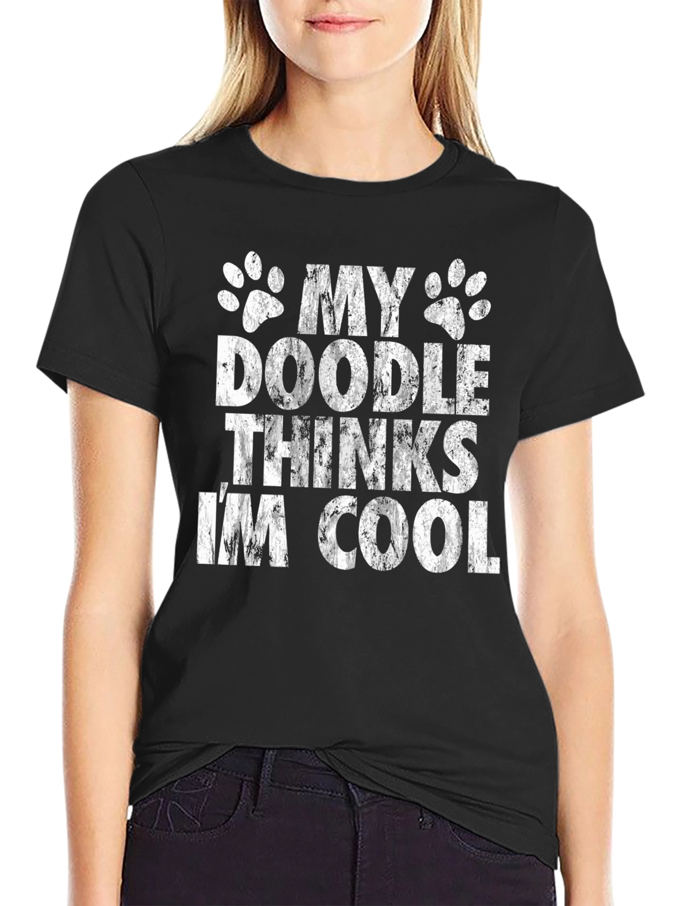 My Doodle Thinks Im Cool - Graphic T-Shirt