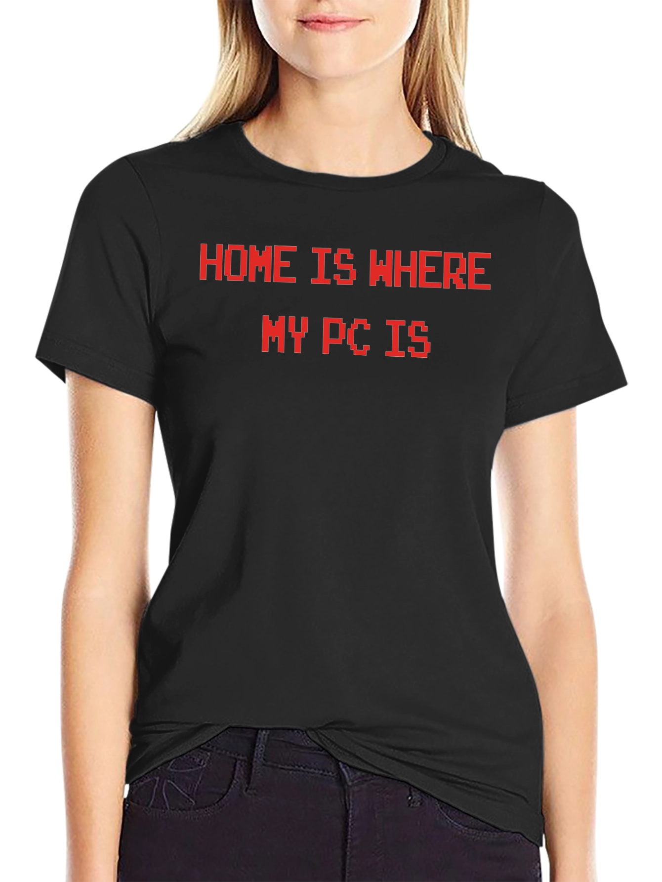 Home Is Where My PC Is T-Shirt