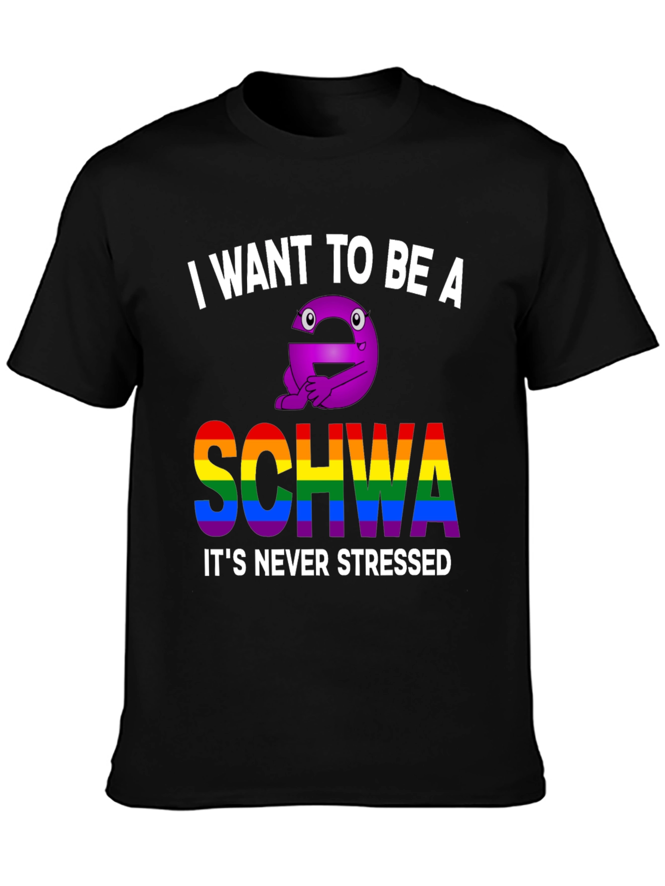I Want To Be A Schwa T-Shirt