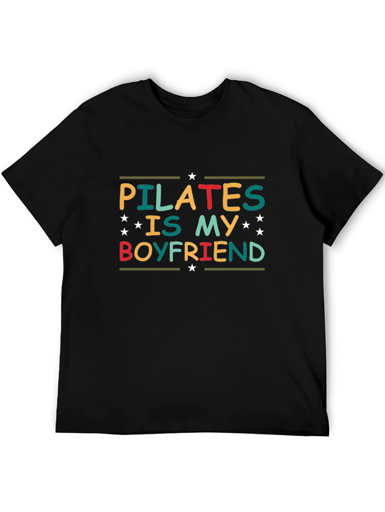 Pilates is My Boyfriend Graphic T-Shirt