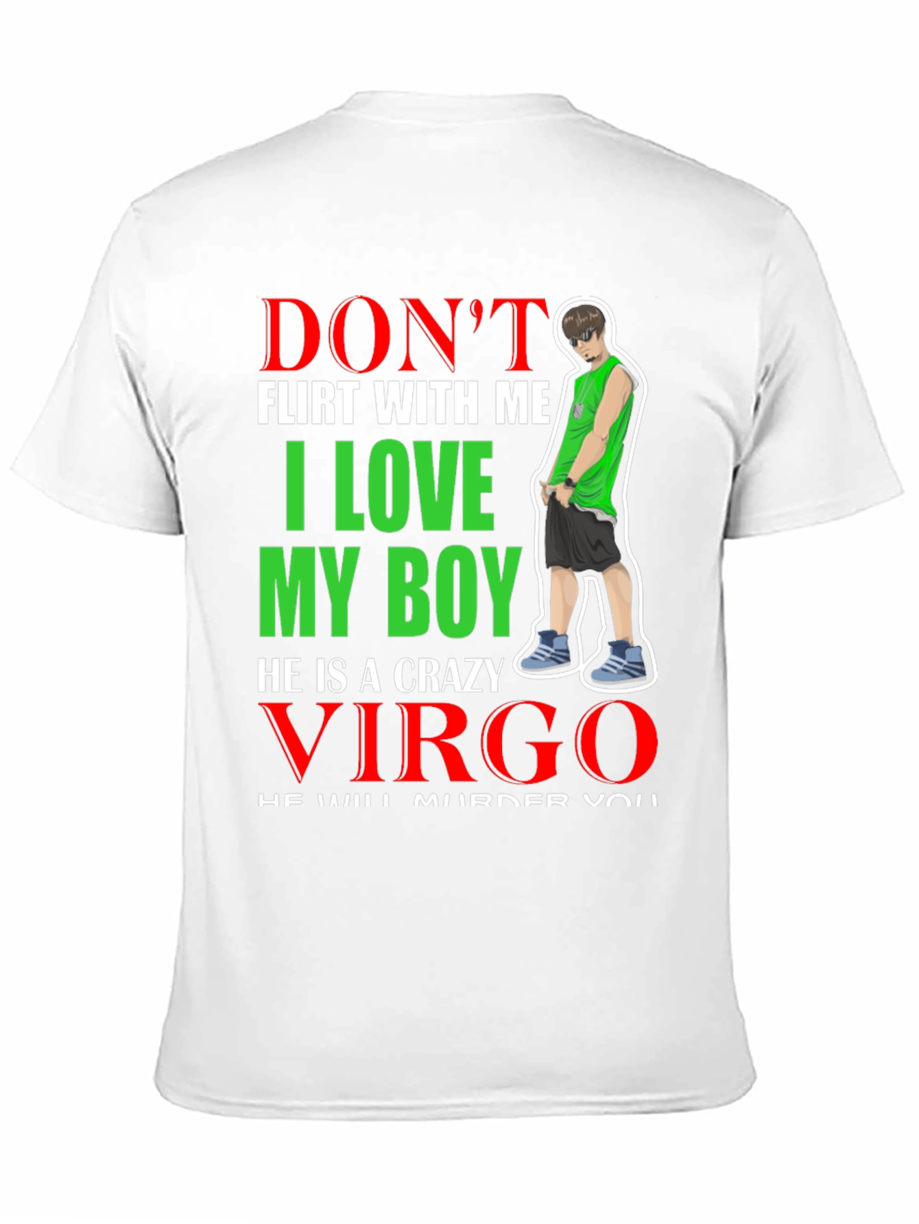 Dont Flirt With Me Virgo Boyfriend T-Shirt