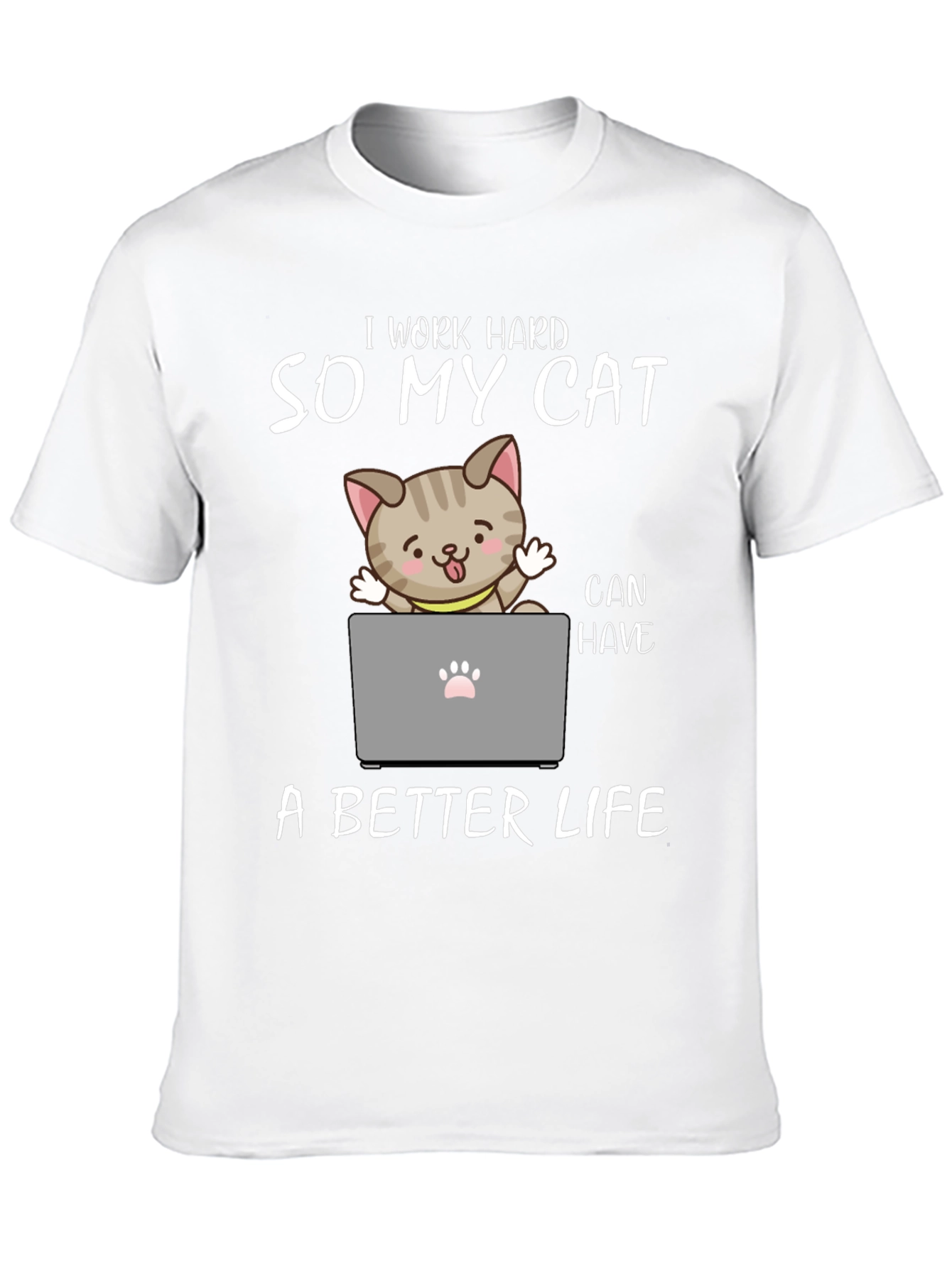 I Work Hard So My Cat T-Shirt