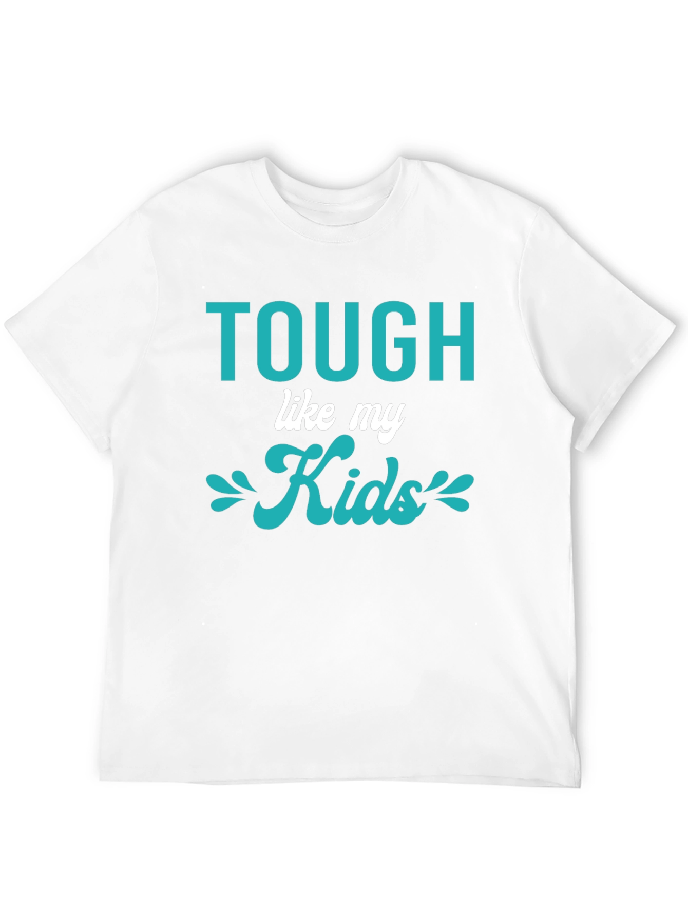 Tough Like My Kids Graphic T-Shirt - Black