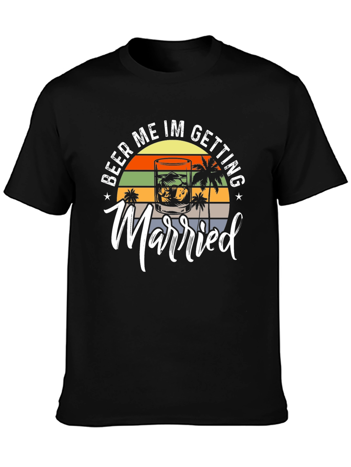 Beer Me Im Getting Married T-Shirt