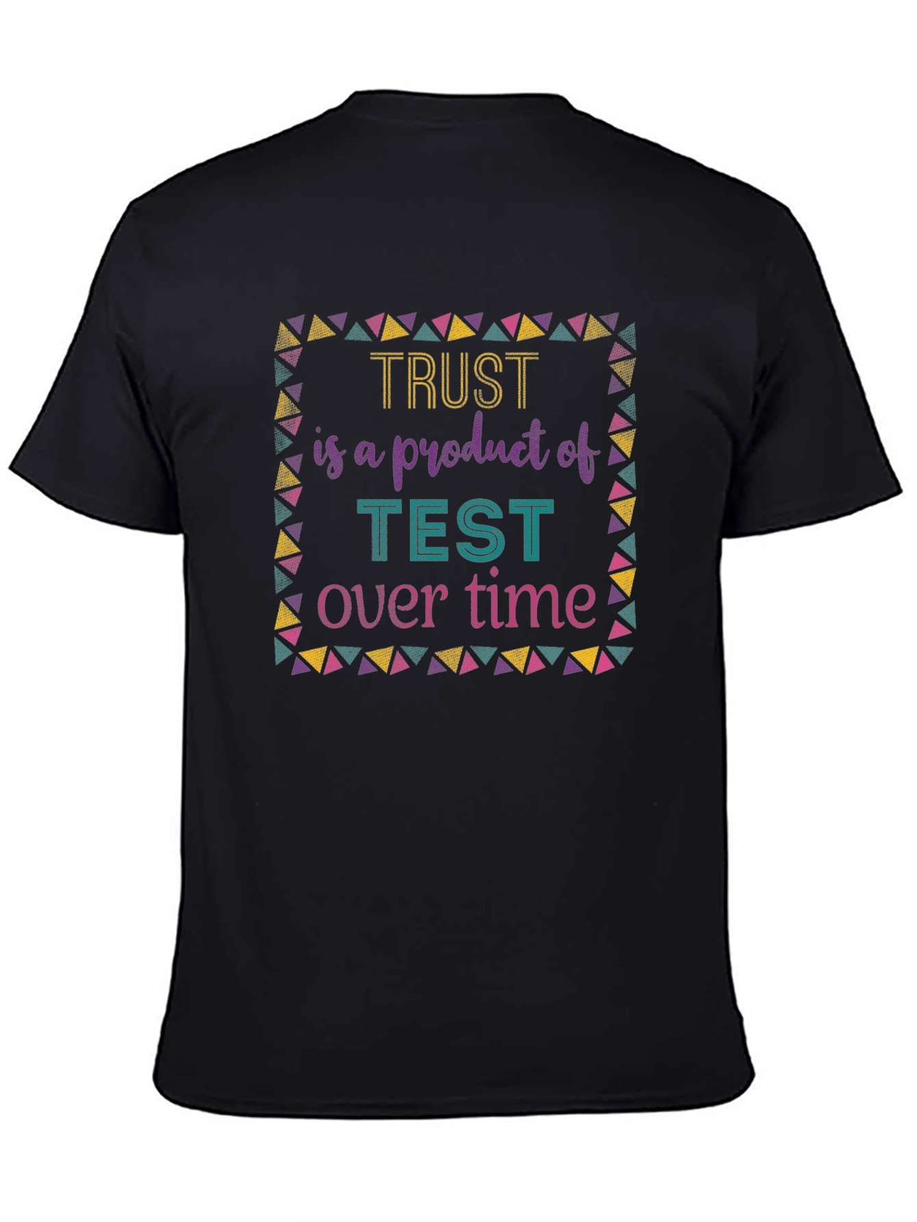 Trust is a Product T-Shirt