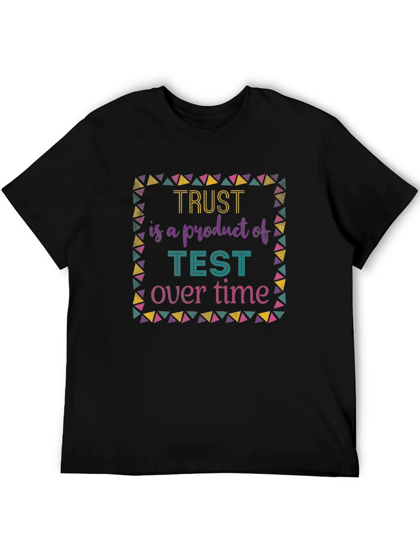 Trust is a Product T-Shirt