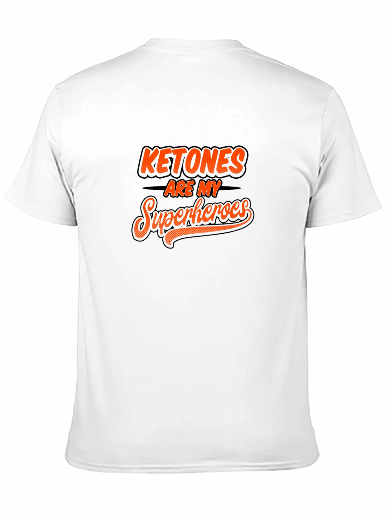Ketones Are My Superheroes Black T-Shirt