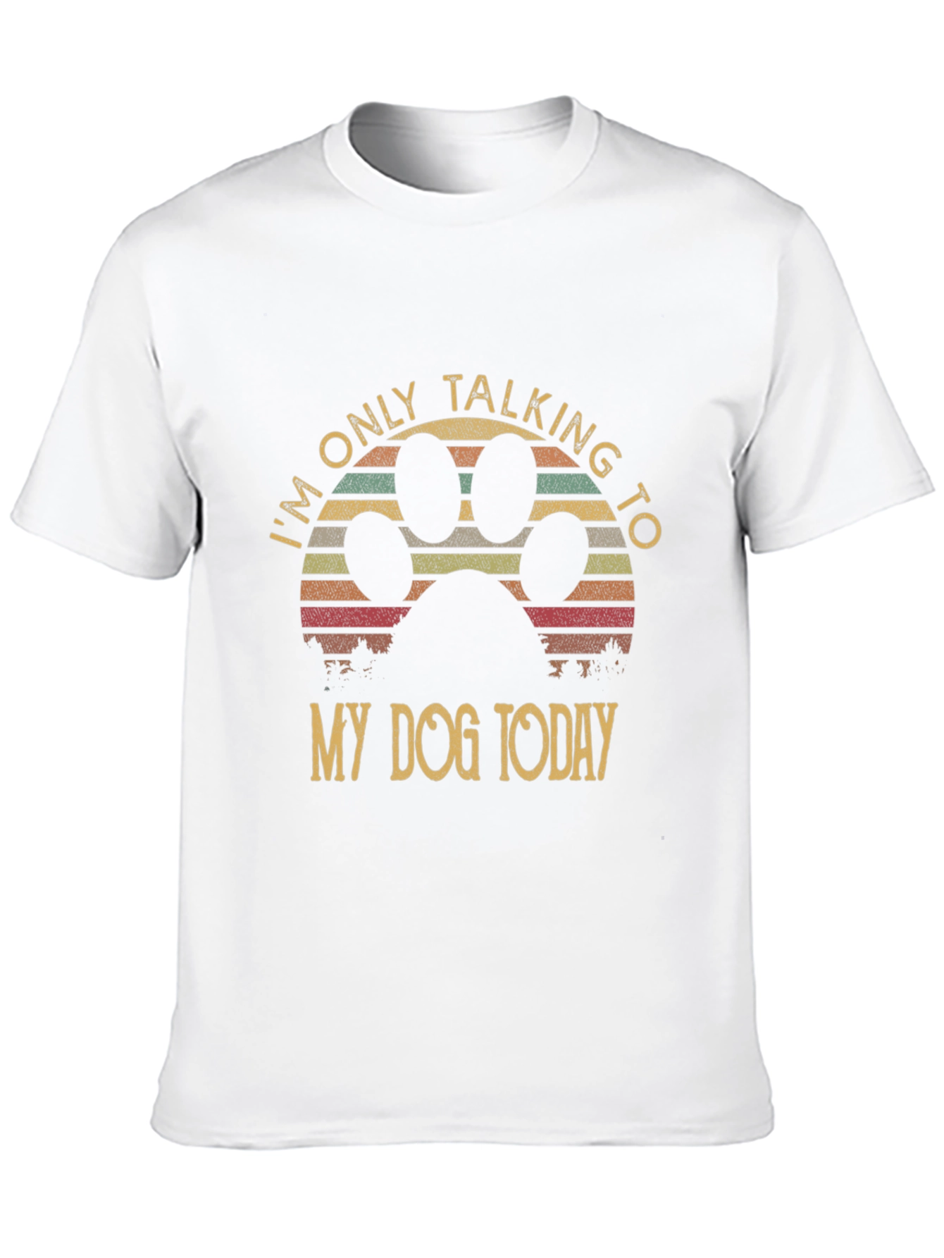 Im Only Talking To My Dog T-Shirt