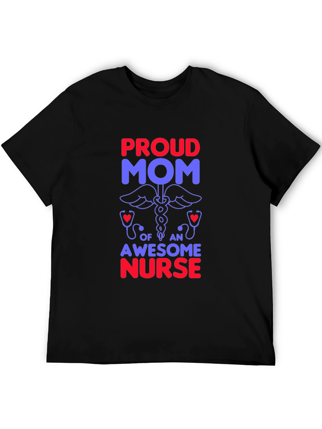 Proud Mom of an Awesome Nurse Graphic T-Shirt