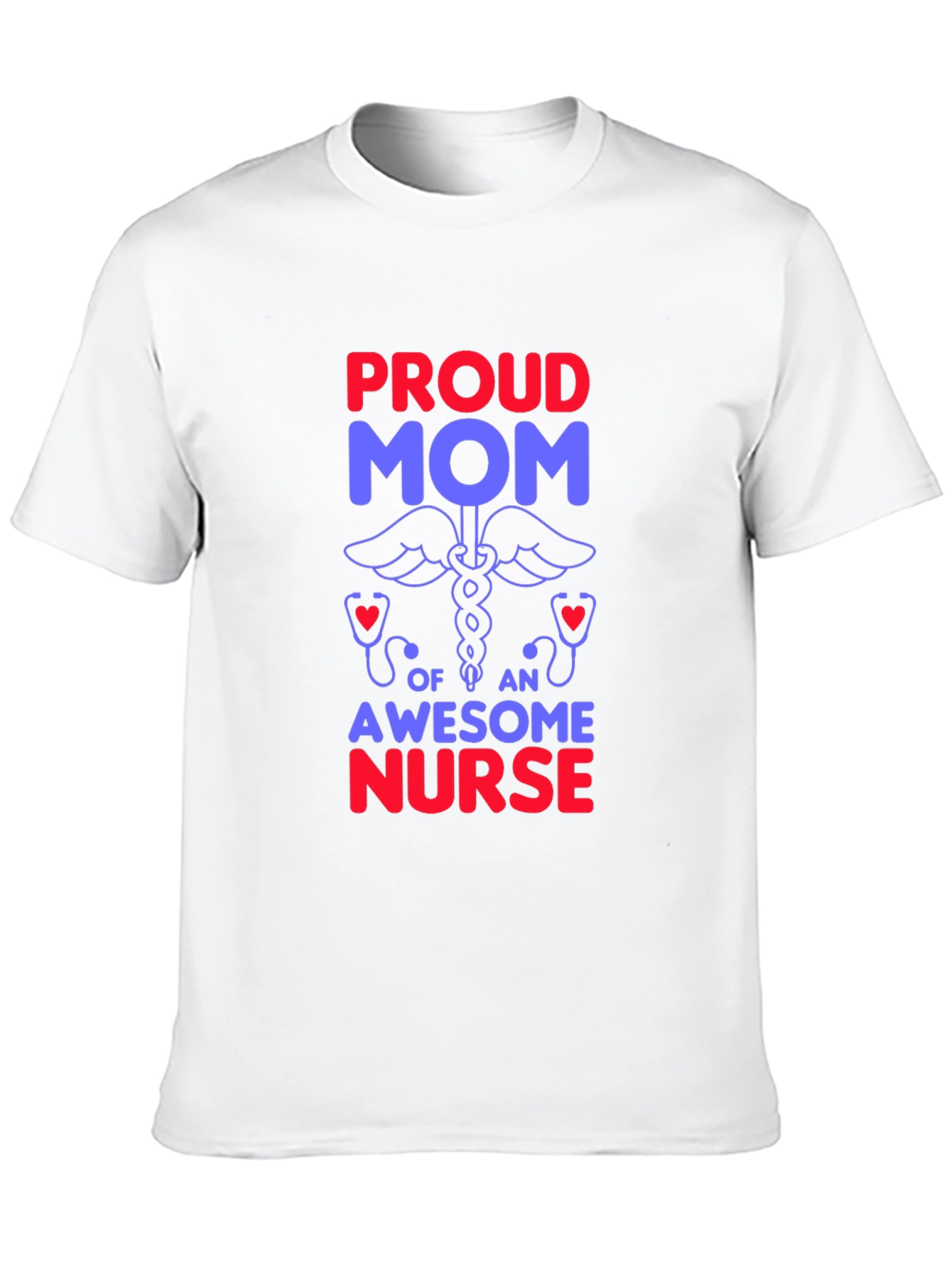 Proud Mom of an Awesome Nurse Graphic T-Shirt