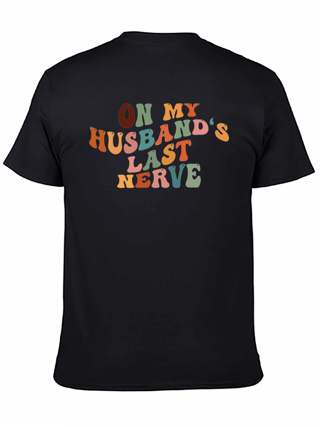 On My Husbands Last Nerve Graphic Tee