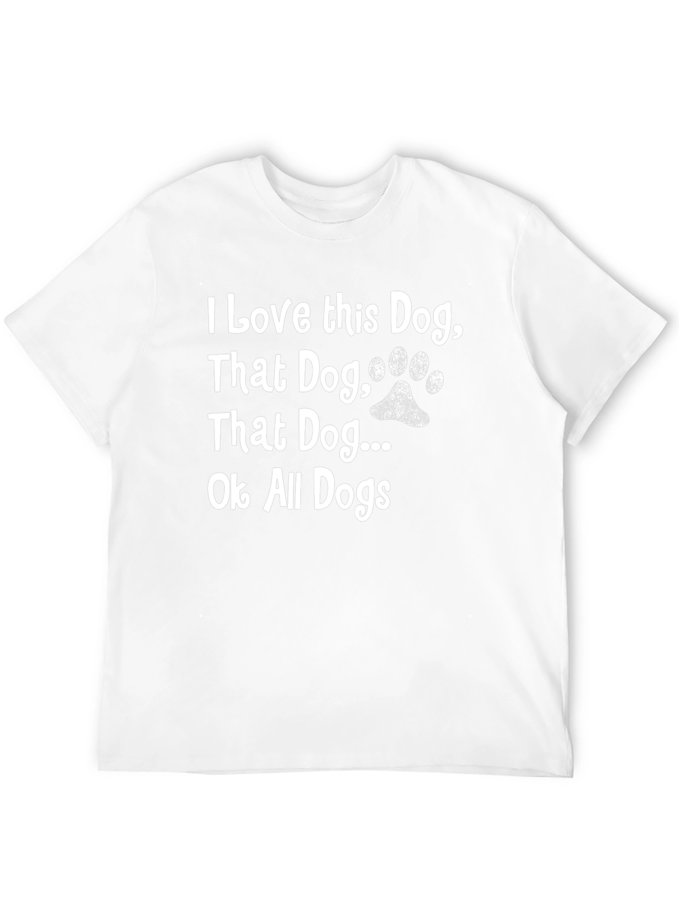 I Love All Dogs T-Shirt - Paw Print Graphic