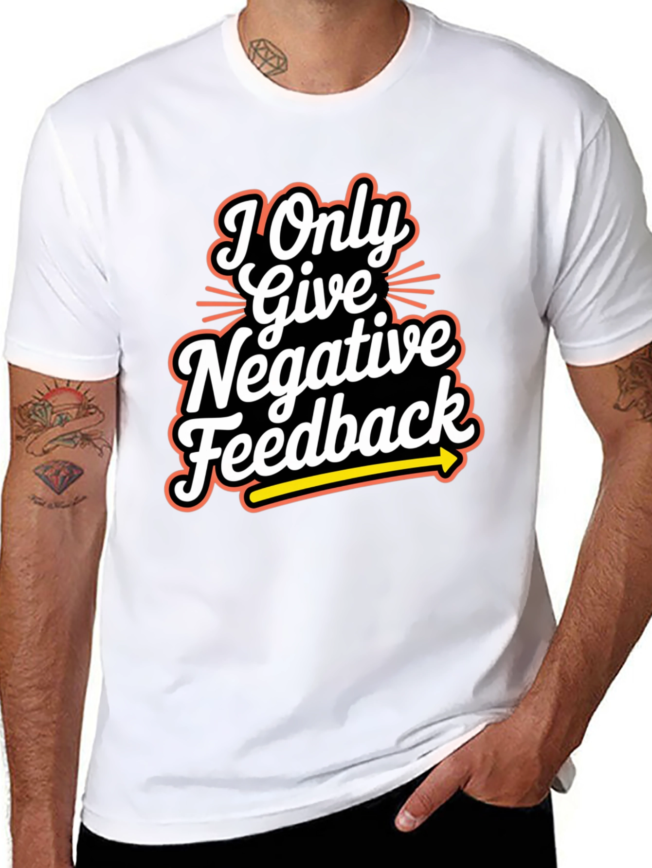 Negative Feedback Humor T-Shirt
