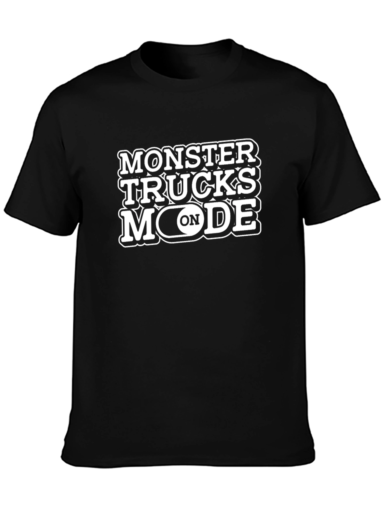 Monster Trucks Mode On Graphic T-Shirt