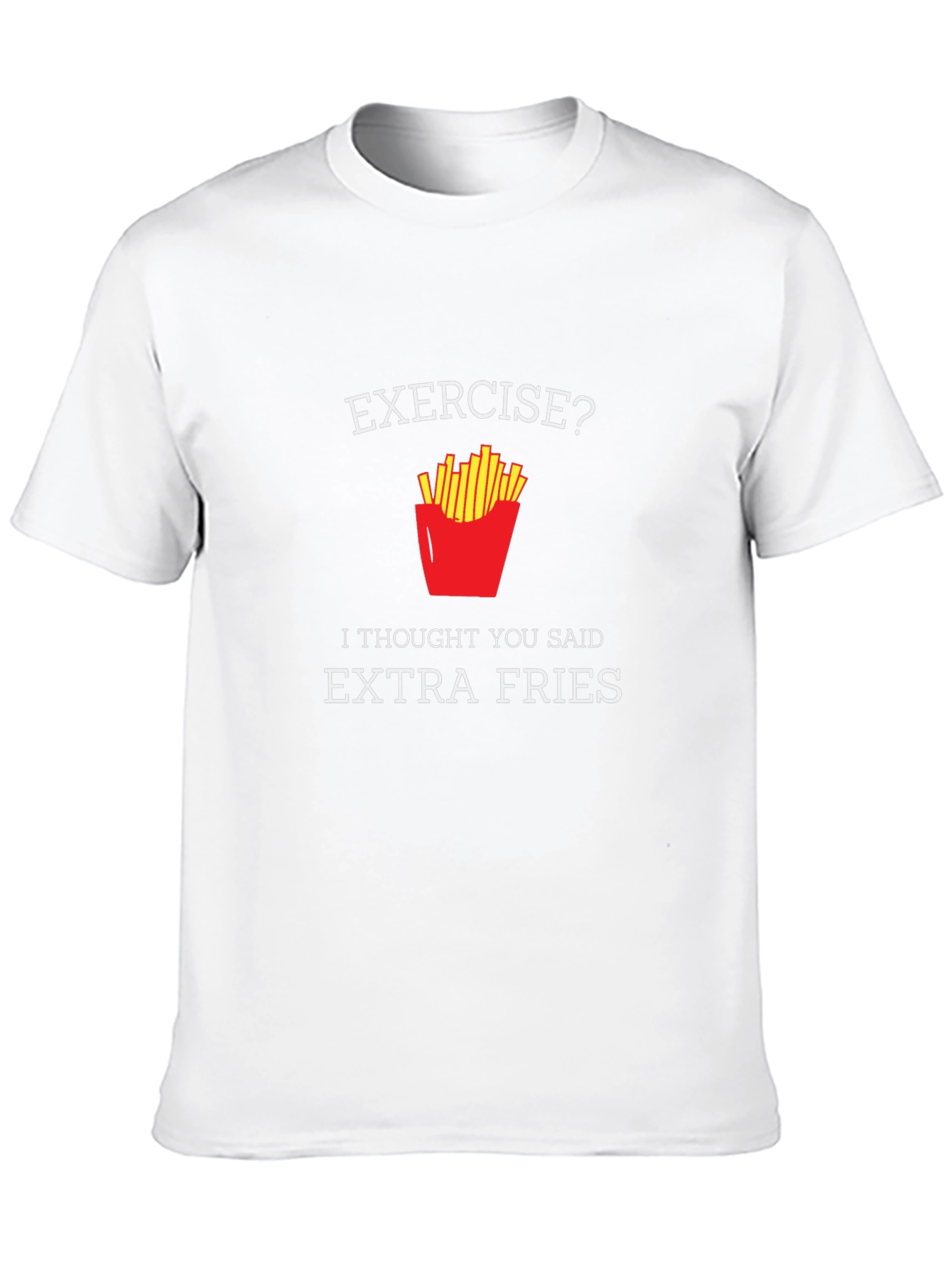 Exercise? Extra Fries! Black T-Shirt
