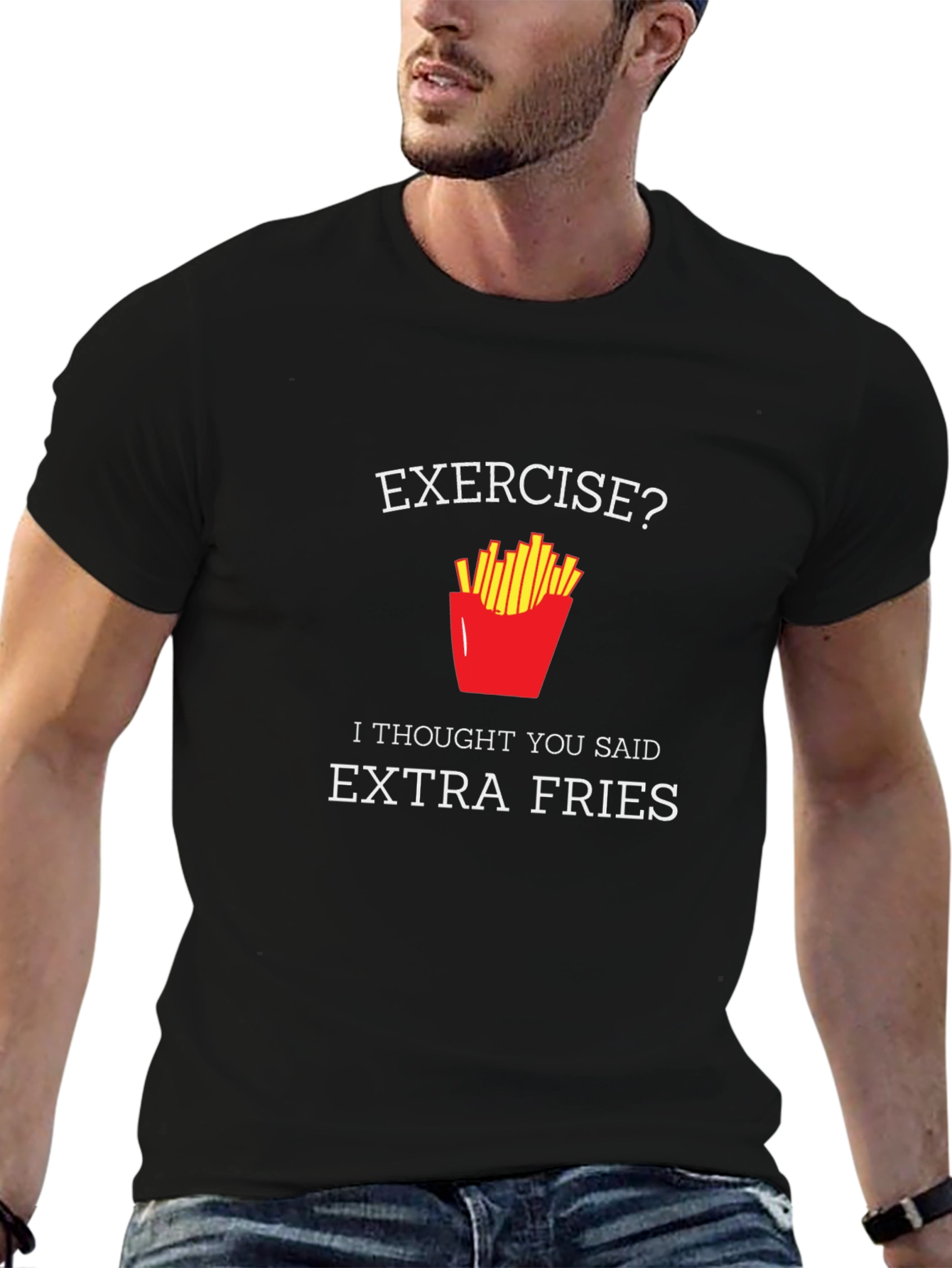 Exercise? Extra Fries! Black T-Shirt