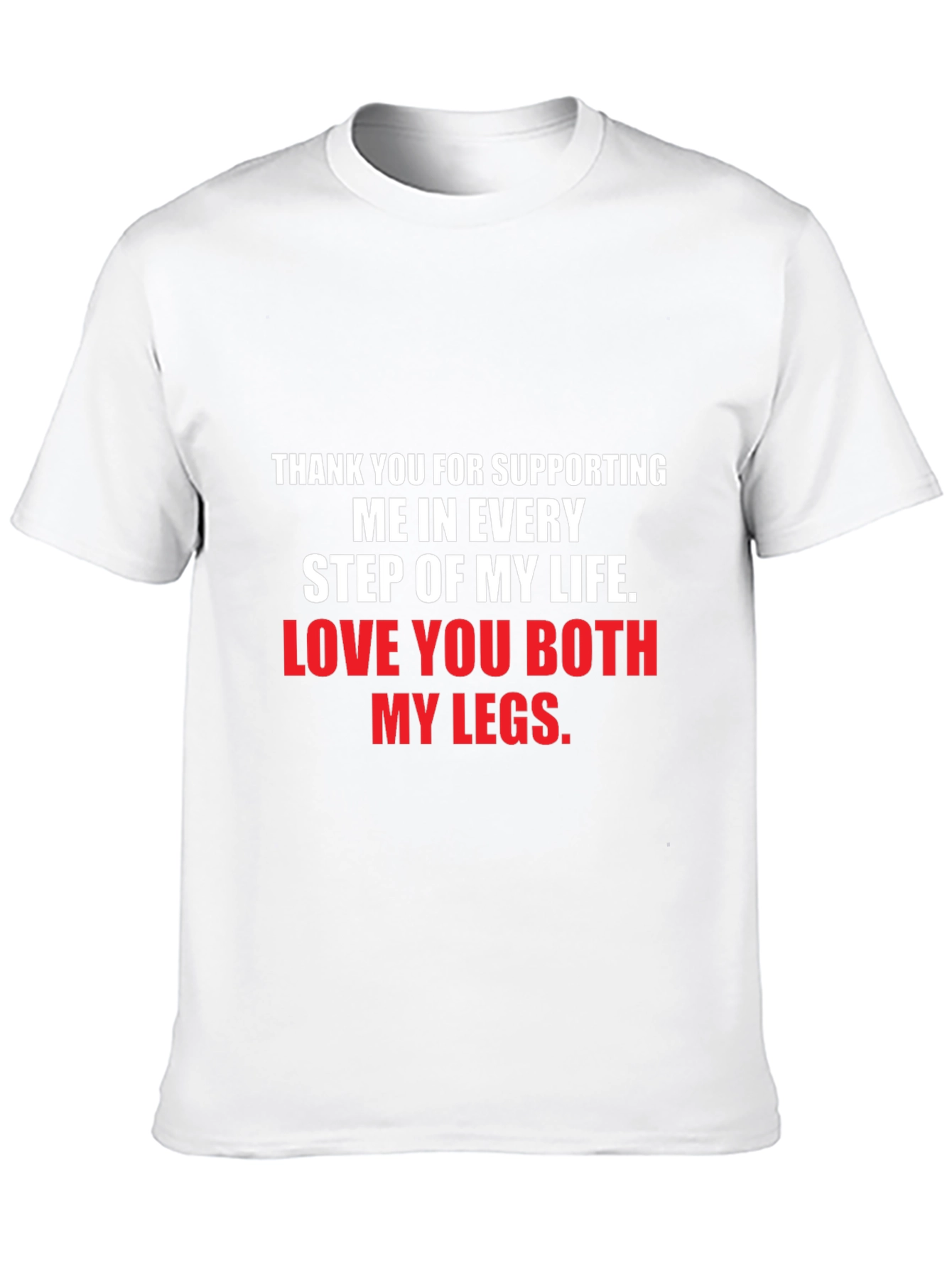 Funny Legs Support T-Shirt