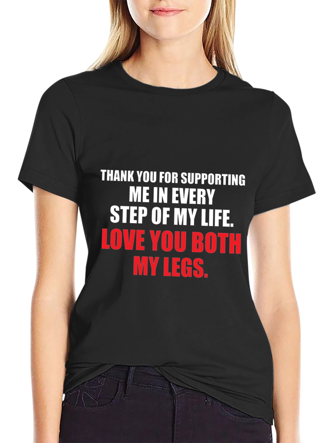 Funny Legs Support T-Shirt