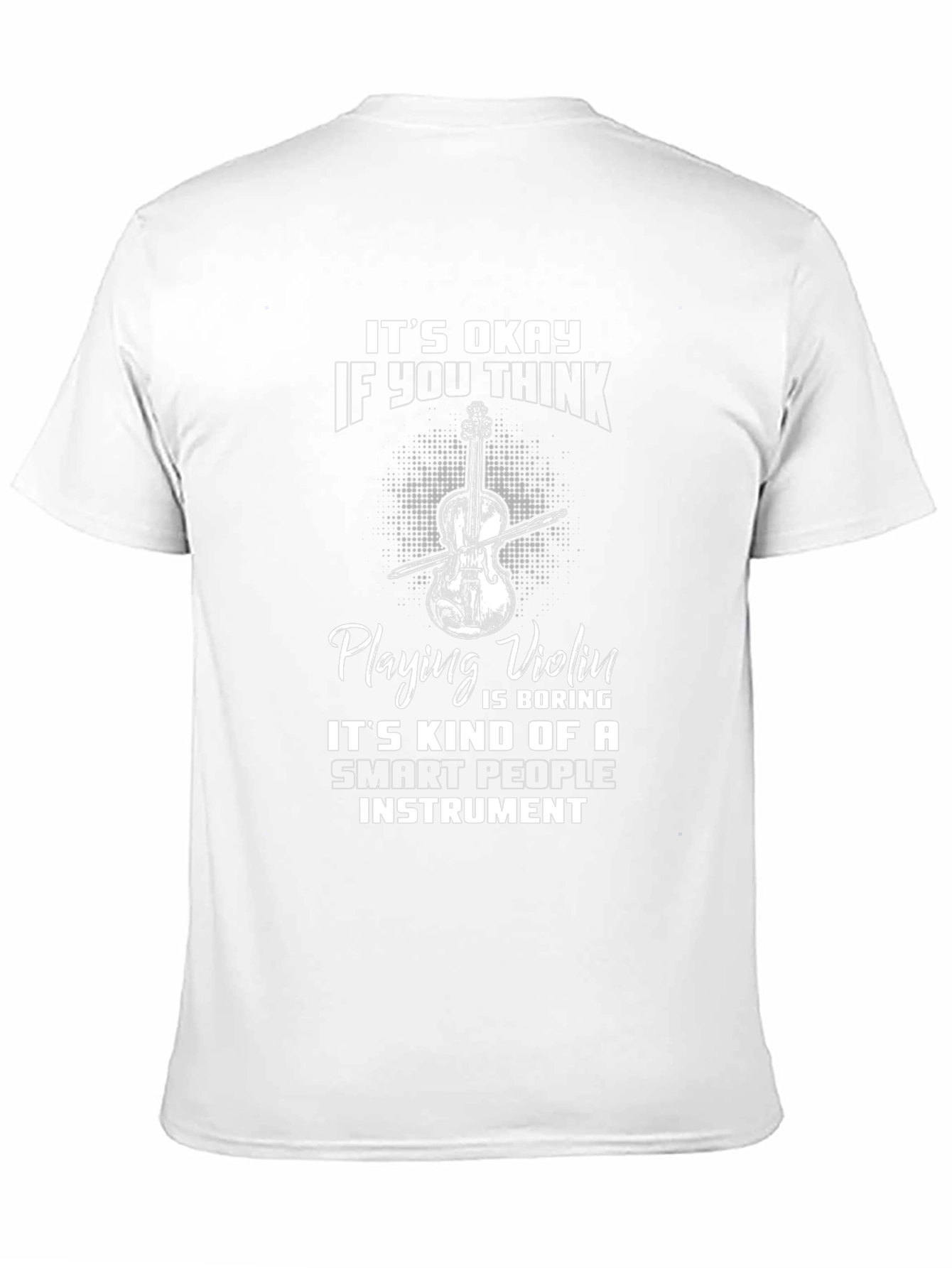Violin Player Smart People Instrument T-Shirt