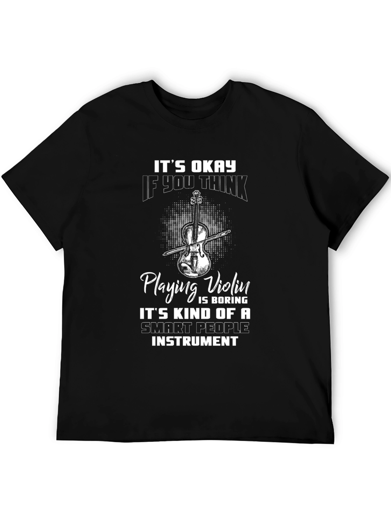 Violin Player Smart People Instrument T-Shirt