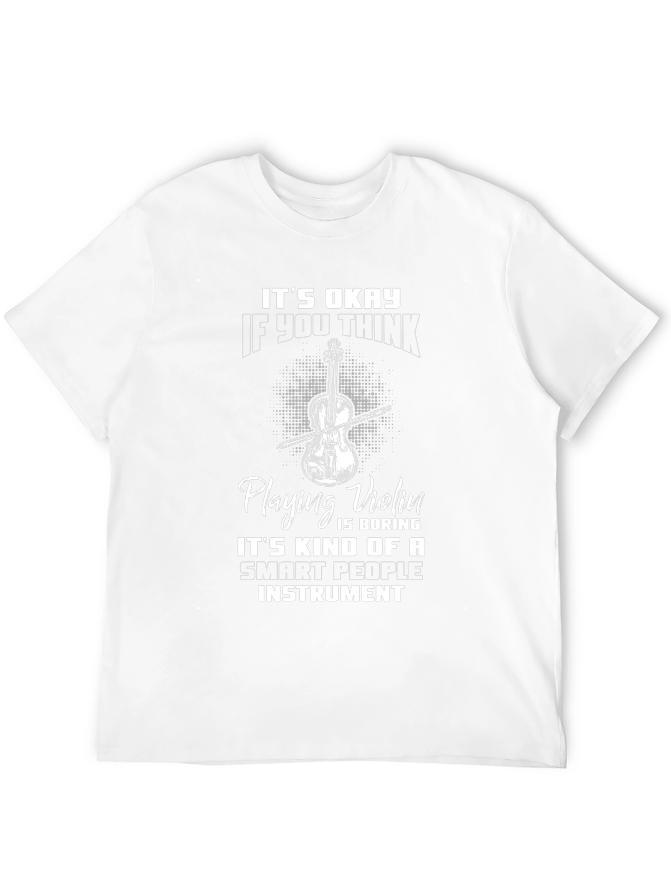 Violin Player Smart People Instrument T-Shirt
