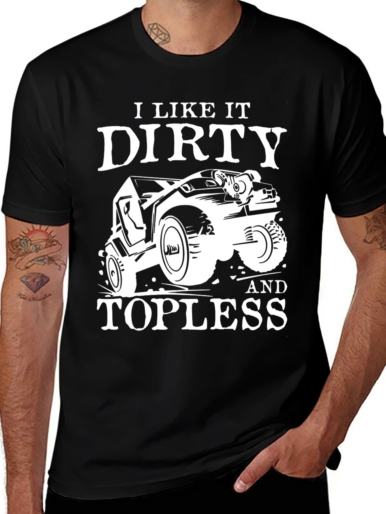 I Like It Dirty & Topless Mens T-Shirt