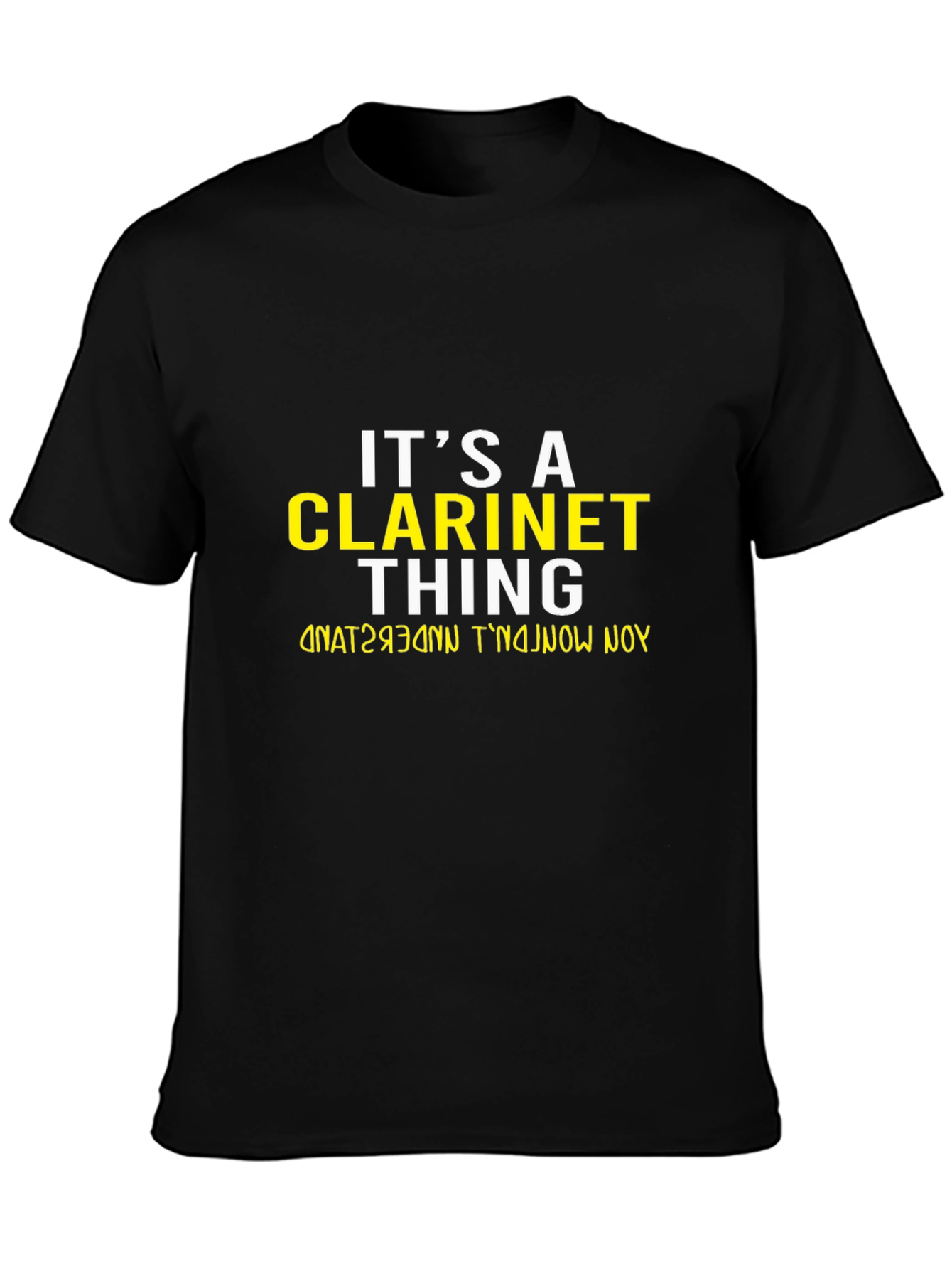 Its A Clarinet Thing T-Shirt Funny Music Tee