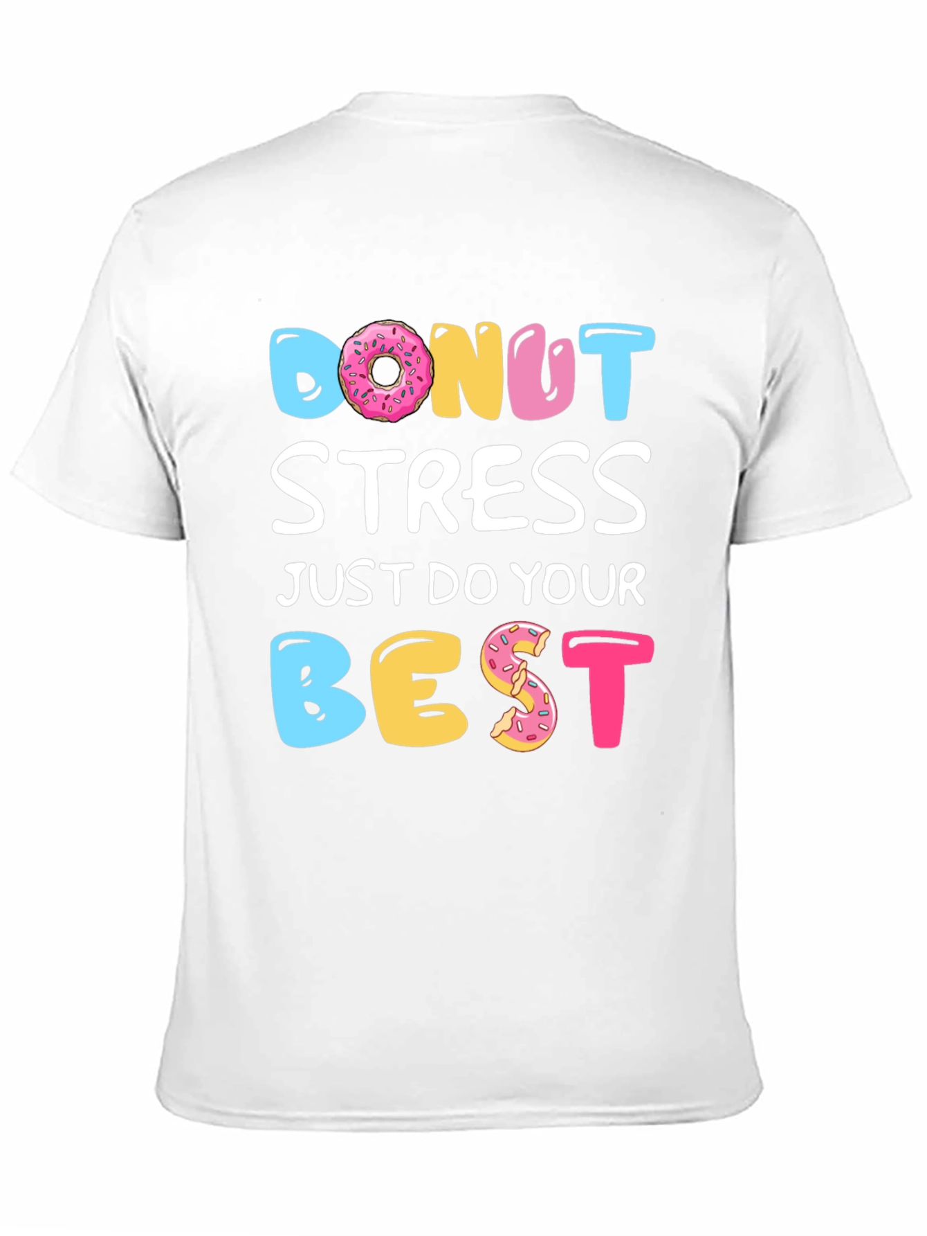 Donut Stress T-Shirt - Funny Casual Tee