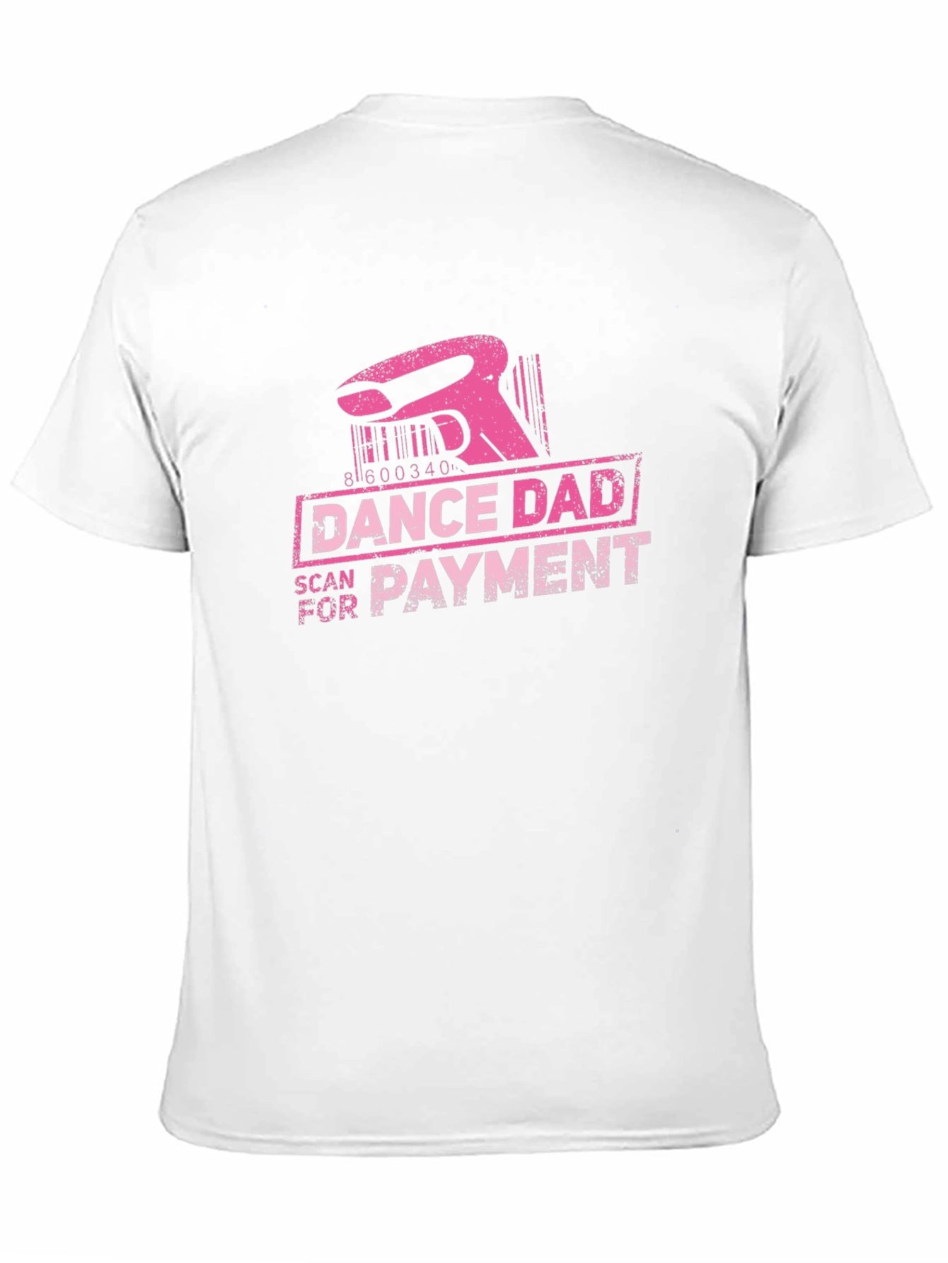 Dance Dad Scan for Payment T-Shirt