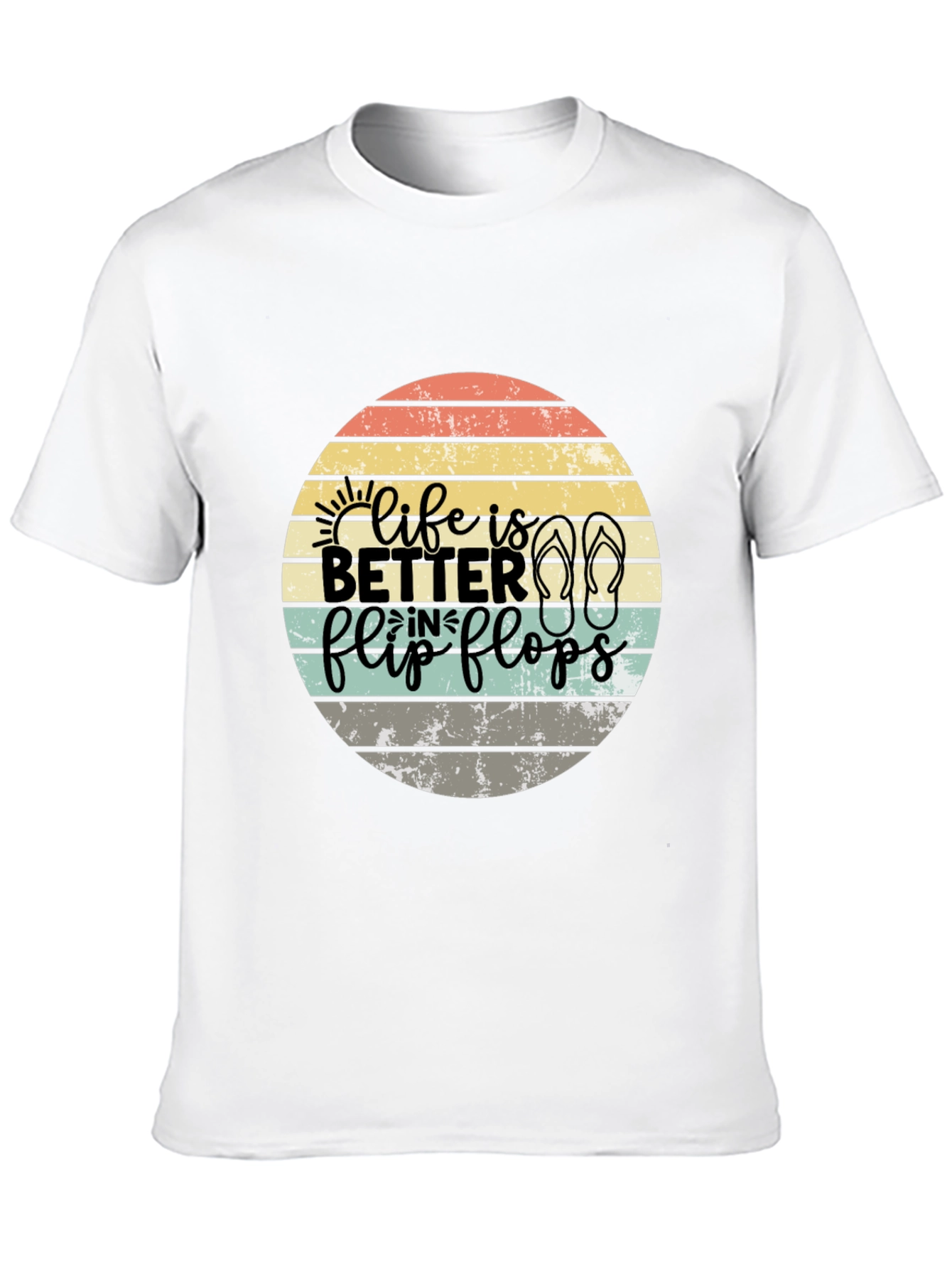 Life Is Better In Flip Flops T-Shirt