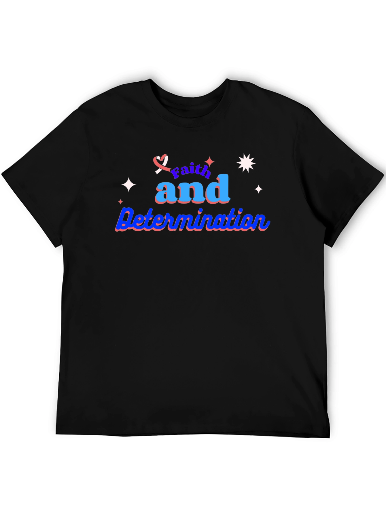 Faith & Determination T-Shirt
