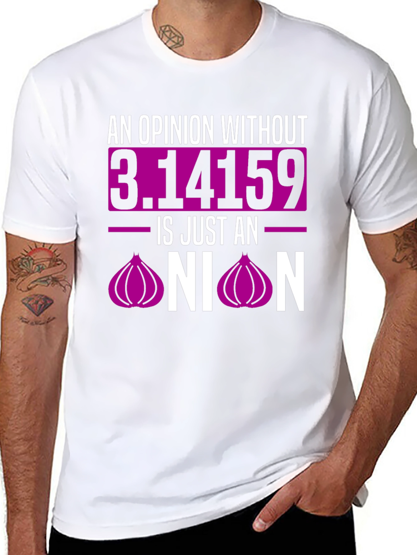 Opinion Without Pi T-Shirt