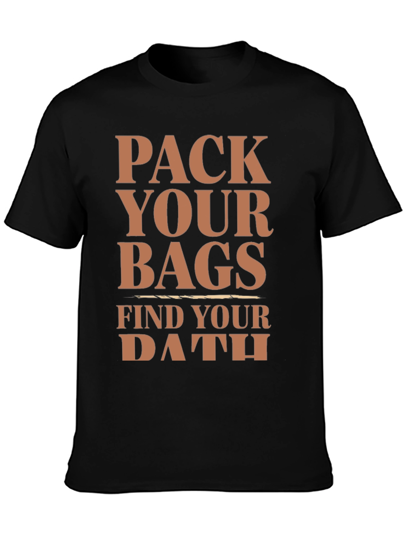 Pack Your Bags Find Your Path T-Shirt