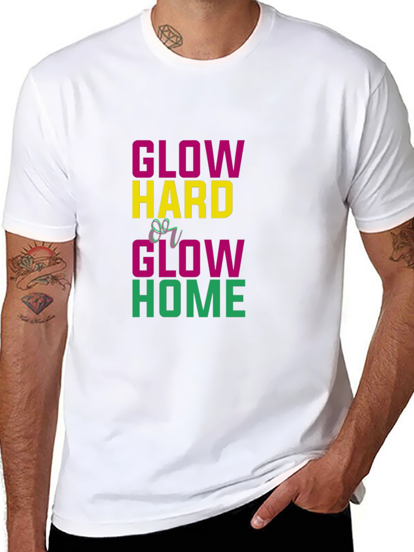 Glow Hard or Glow Home Graphic Tee