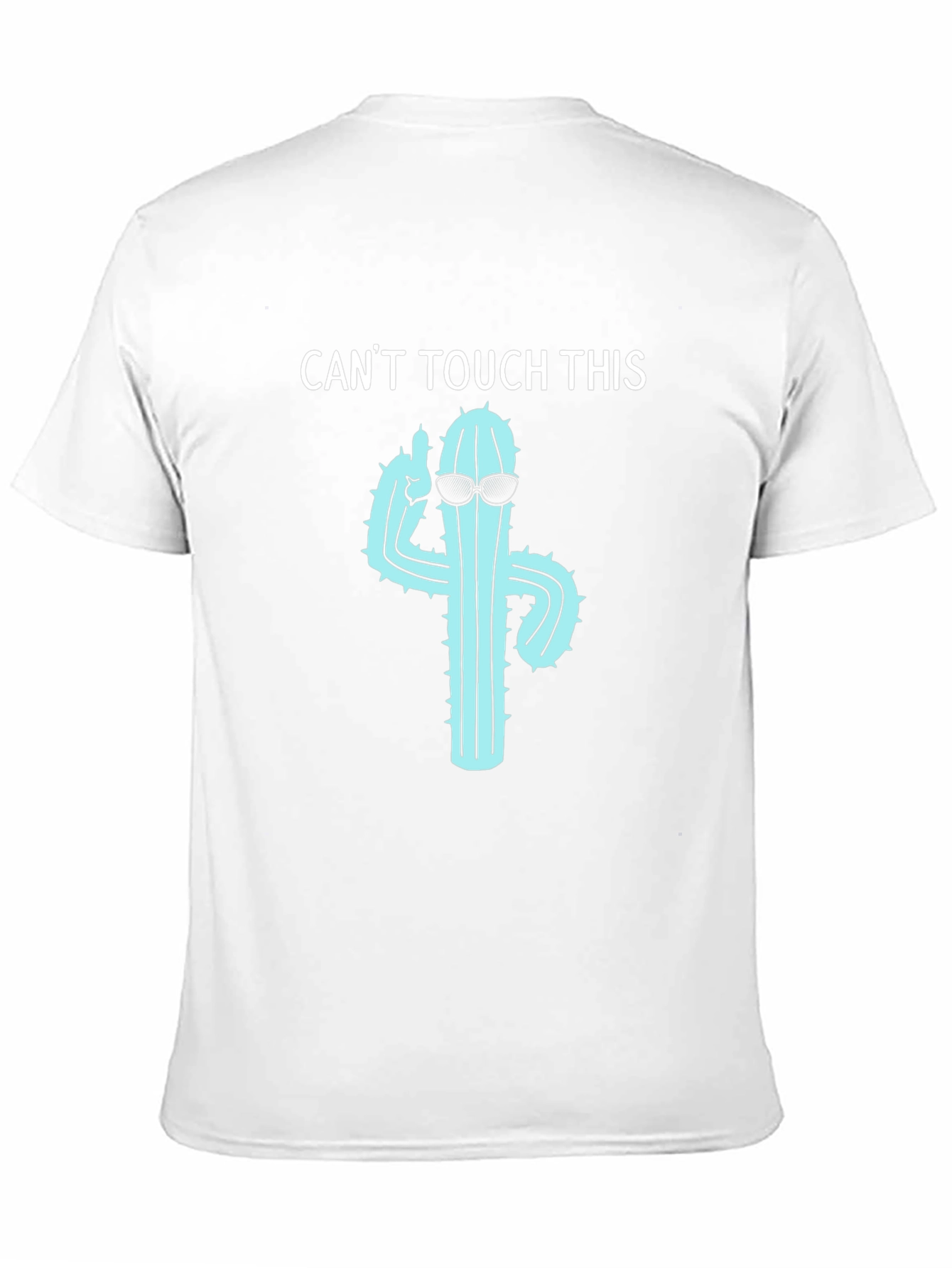 Cool Cactus T-Shirt - Cant Touch This Design
