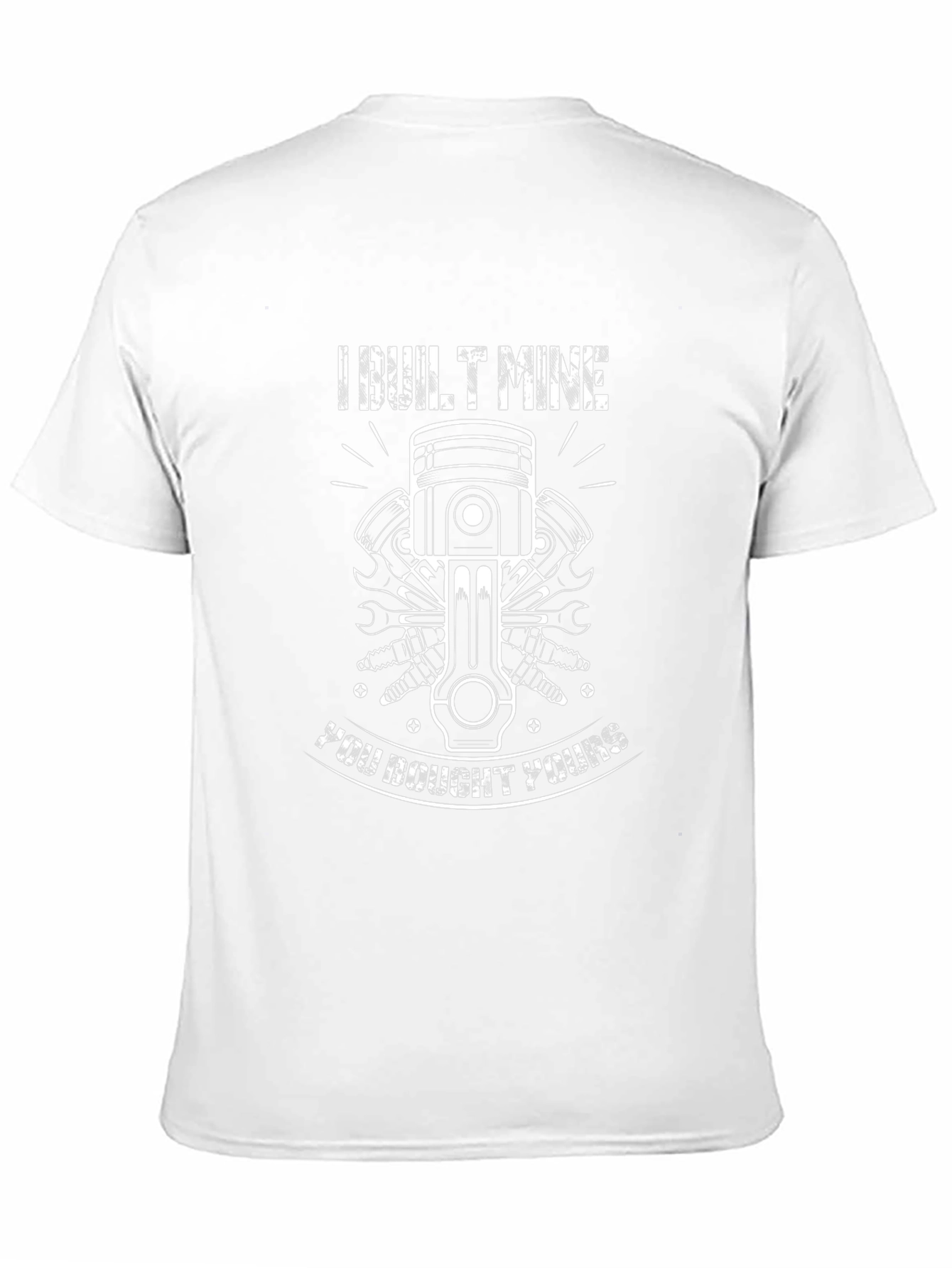I Built Mine Car Enthusiast T-Shirt