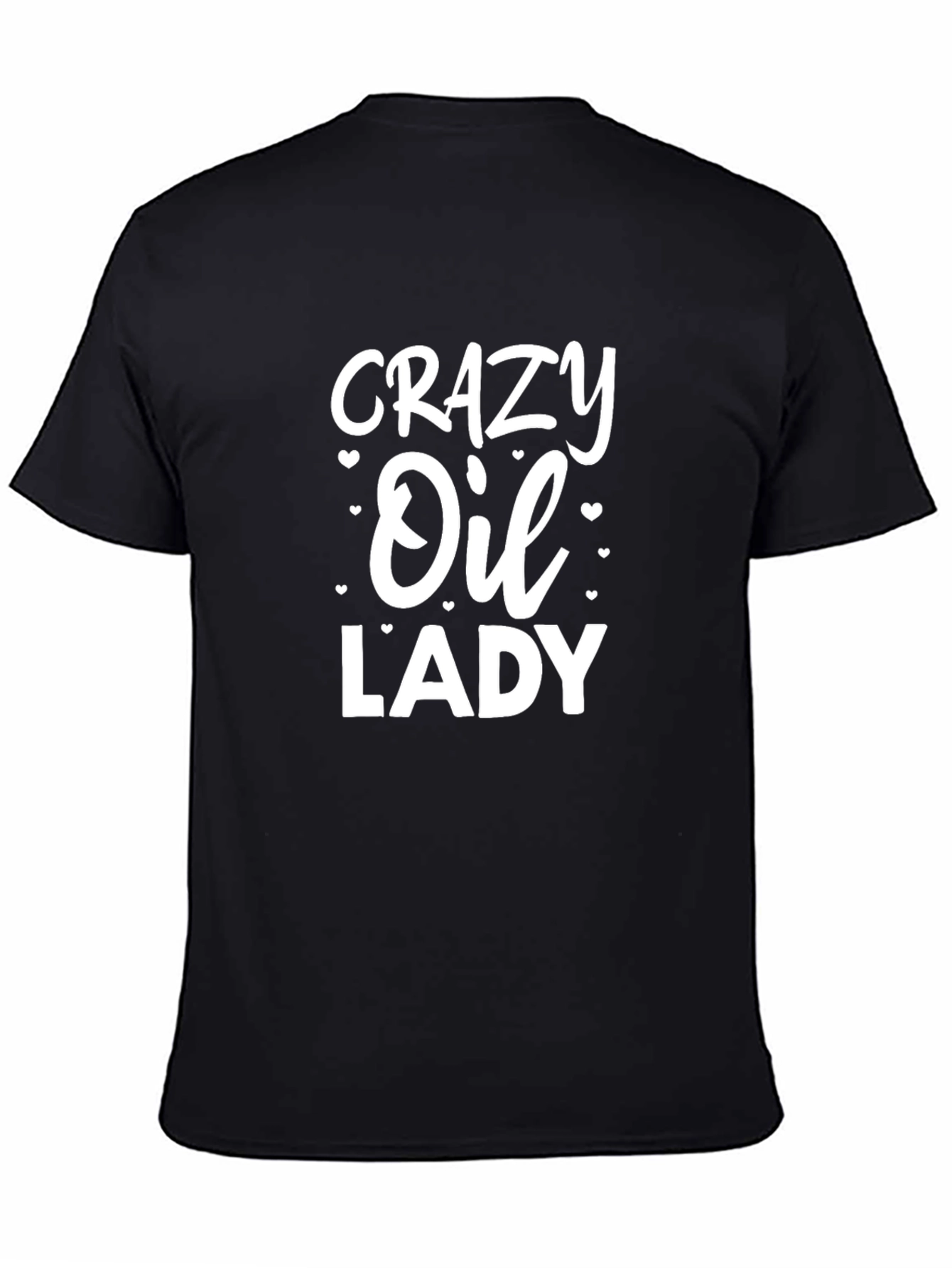 Crazy Oil Lady Graphic T-Shirt - Unisex Black Tee