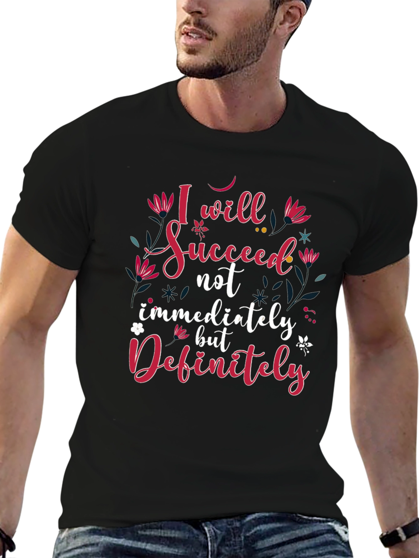 Inspirational I Will Succeed Black T-Shirt
