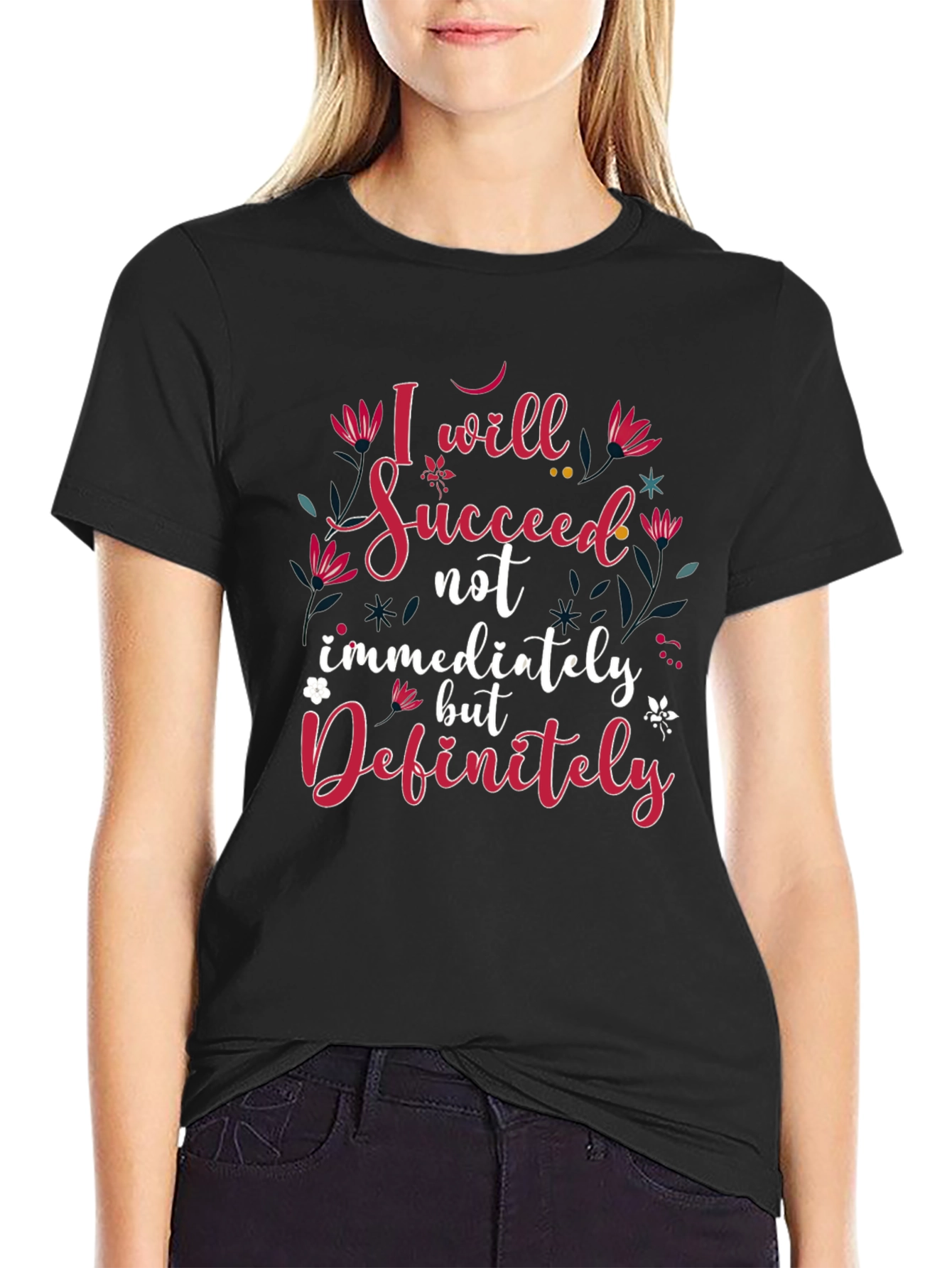 Inspirational I Will Succeed Black T-Shirt