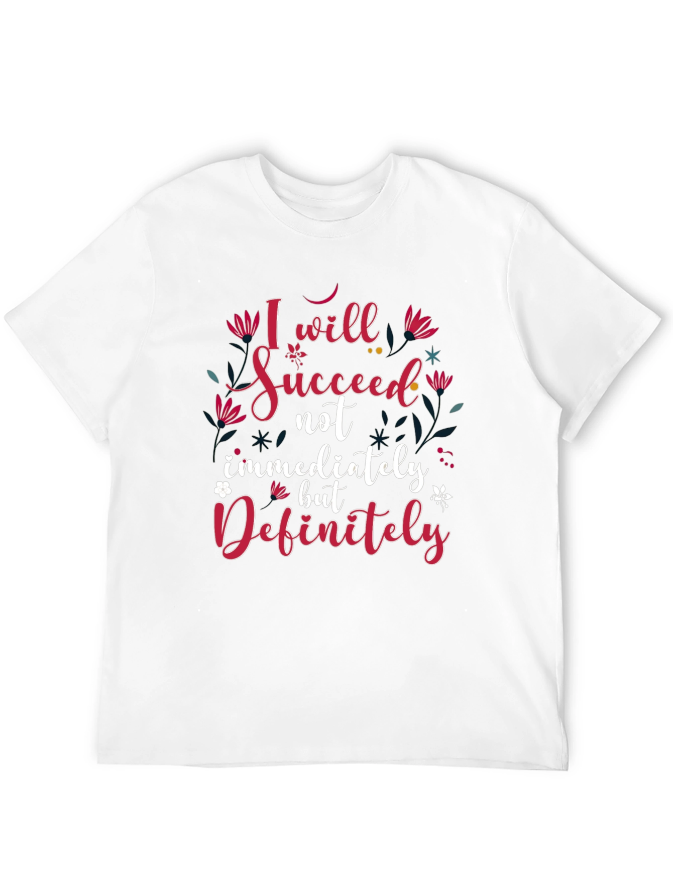 Inspirational I Will Succeed Black T-Shirt