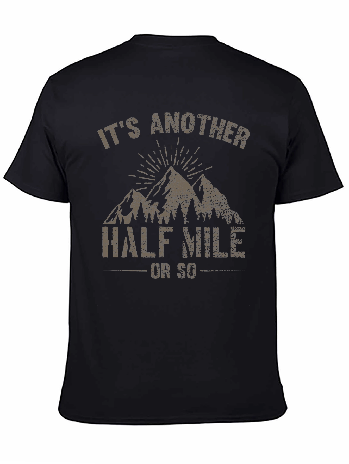 Its Another Half Mile T-Shirt