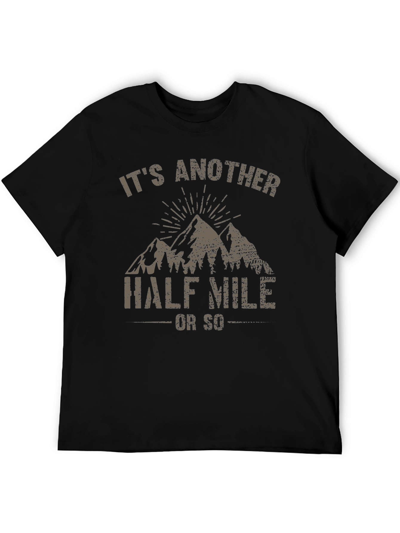 Its Another Half Mile T-Shirt