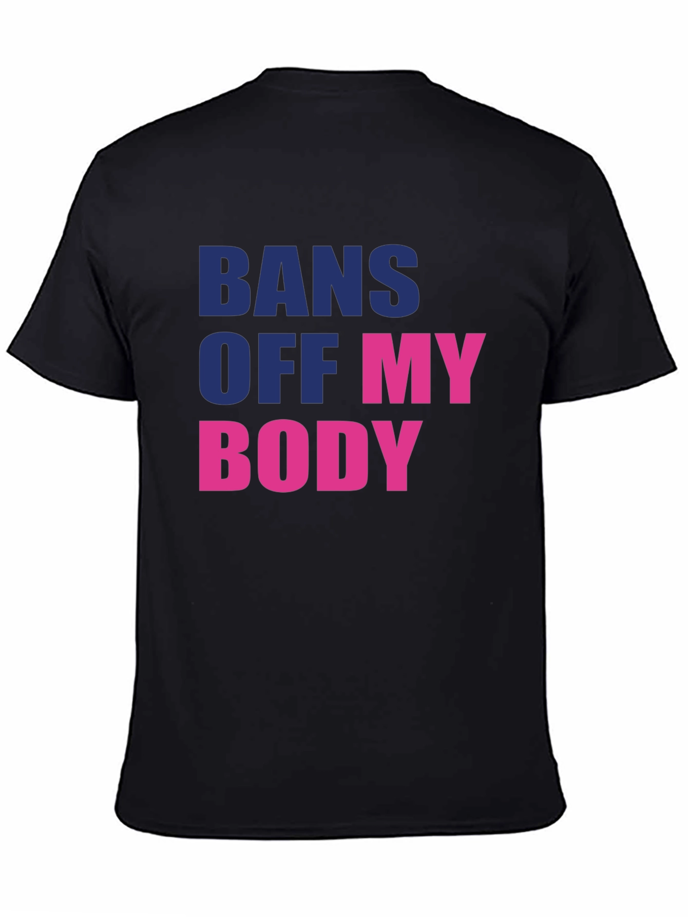 Bans Off My Body T-Shirt - Pro Choice Tee