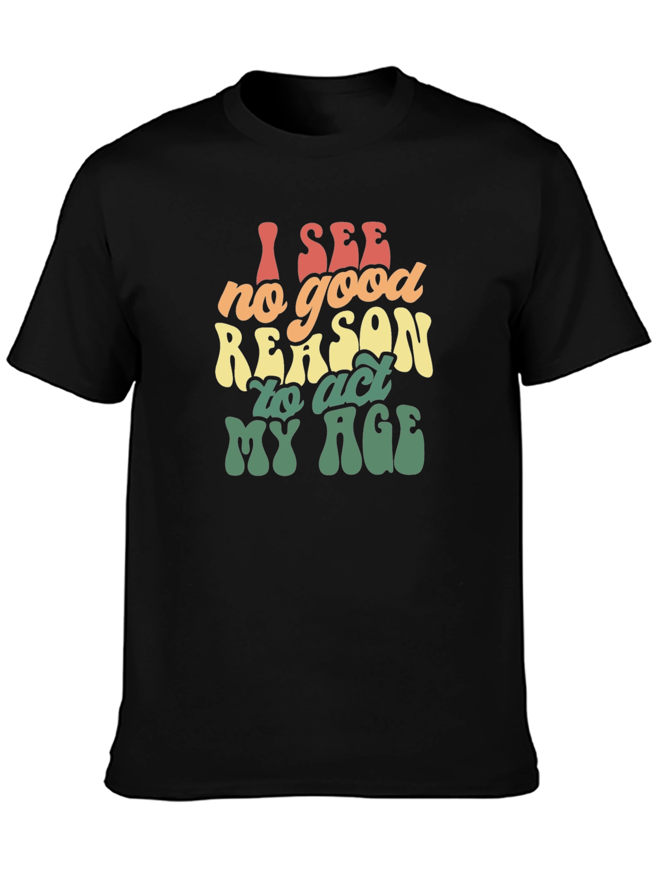 Retro I See No Good Reason Graphic Tee